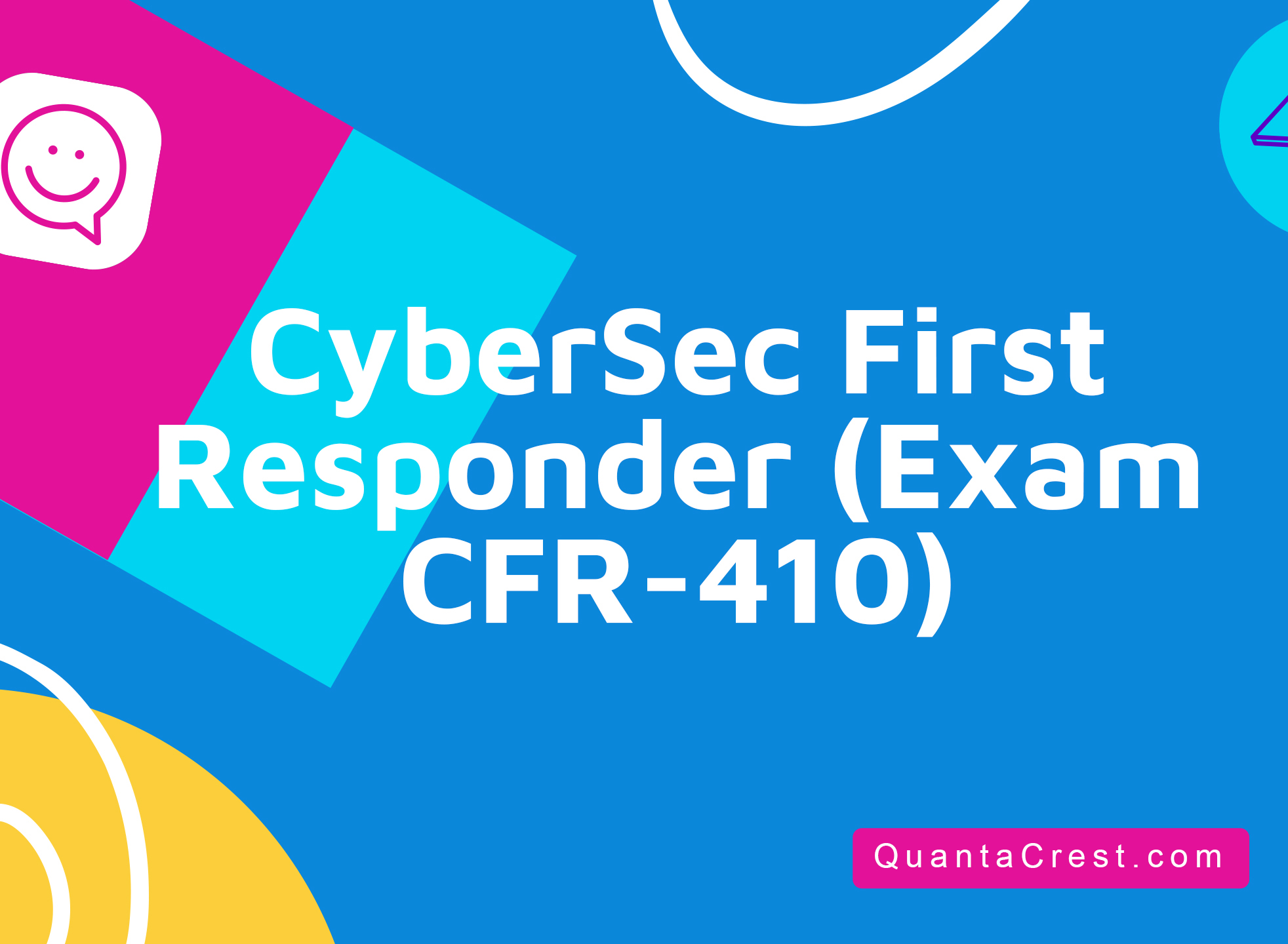 CyberSec First Responder® (Exam CFR-410)